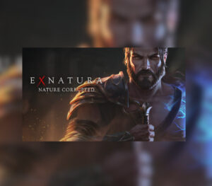 Ex Natura Nature Corrupted