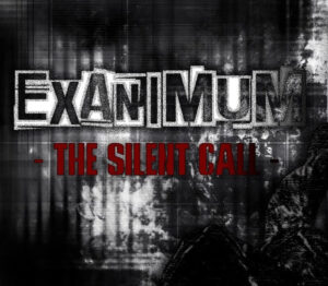 Exanimum The Silent Call