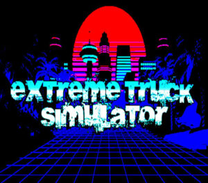 Extreme Truck Simulator