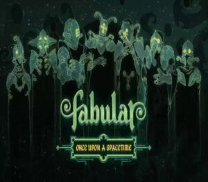 Fabular Once upon a Spacetime