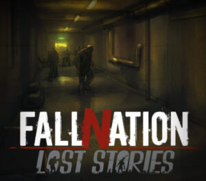 FallNation Lost Stories