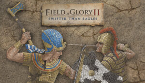 Field of Glory 2 Swifter than Eagles