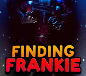 Finding Frankie
