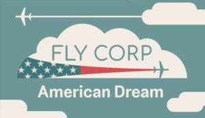 Fly Corp American Dream