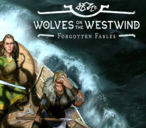 Forgotten Fables Wolves on the Westwind
