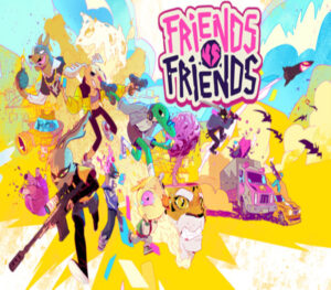Friends vs Friends Xbox Series