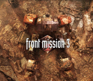FRONT MISSION 3 Remake