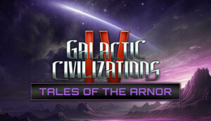 Galactic Civilizations IV Tales of the Arnor