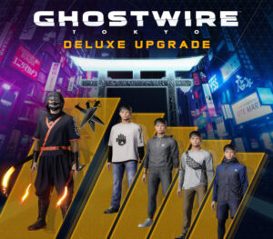 Ghostwire Tokyo Deluxe Upgrade Xbox Series