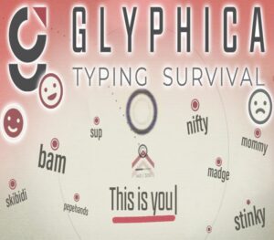Glyphica Typing Survival