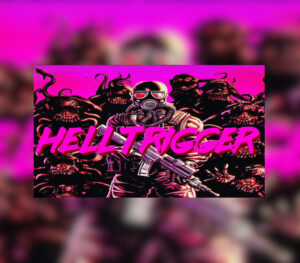 Hell Trigger