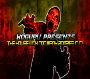 HOGuru Presents The House With Too Many Zombies In It
