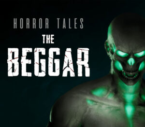 HORROR TALES The Beggar Xbox Series