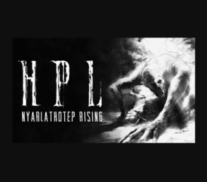 HPL Nyarlathotep Rising