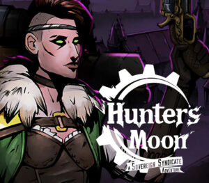 Hunter's Moon A Sovereign Syndicate Adventure