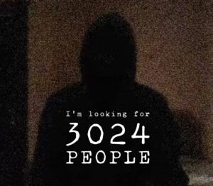 Im looking for 3024 people