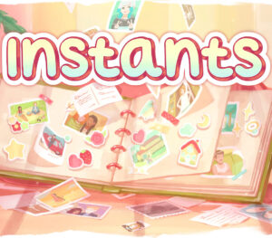 Instants