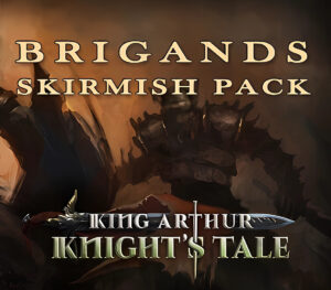 King Arthur Knights Tale Brigands Skirmish Pack