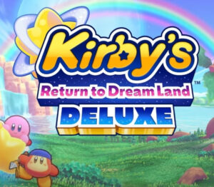 Kirby’s Return to Dream Land Deluxe Switch