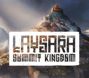 Laysara Summit Kingdom
