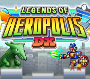 Legends of Heropolis DX