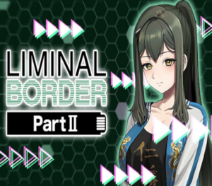 Liminal Border Part 2