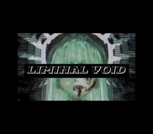 Liminal Void