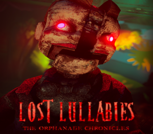 Lost Lullabies The Orphanage Chronicles