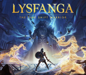 Lysfanga The Time Shift Warrior
