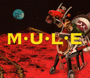 M.U.L.E.