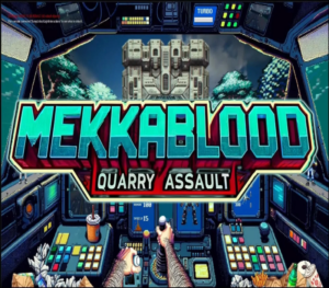 Mekkablood Quarry Assault