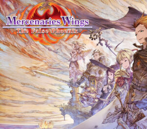 Mercenaries Wings The False Phoenix