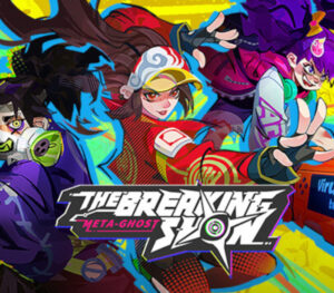 Meta-Ghost The Breaking Show