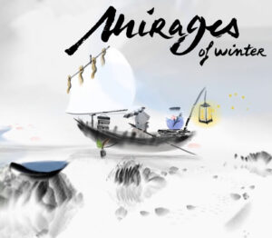 Mirages of Winter