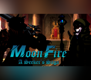 MoonFire A Seeker’s Saga