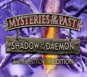 Mysteries of the Past Shadow of the Daemon Collectors Edition