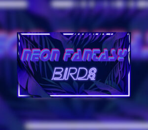 Neon Fantasy Birds