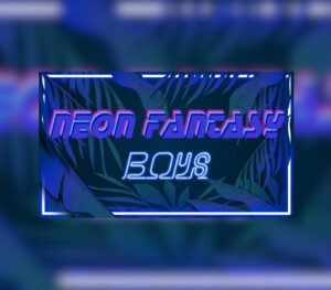 Neon Fantasy Boys