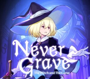 Never Grave The Witch and The Curse Xbox Series