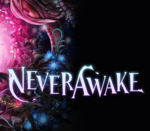 NeverAwake Xbox Series