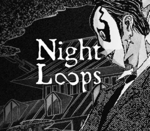 Night Loops