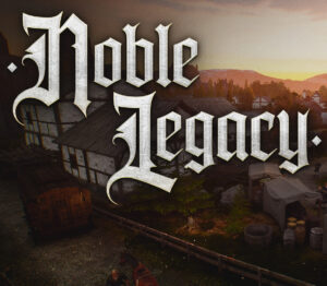 Noble Legacy