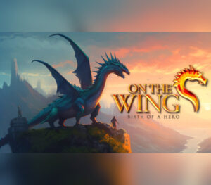 On the Dragon Wings Birth of a Hero