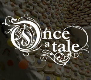 Once a Tale