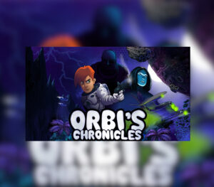 Orbi’s chronicles