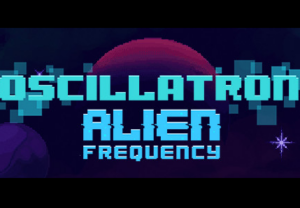 Oscillatron Alien Frequency