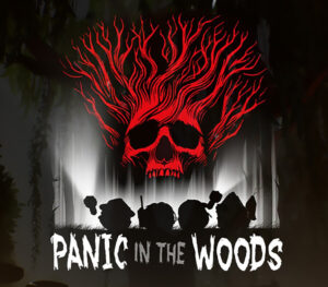 Panic in The Woods