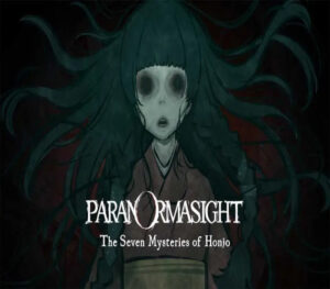 Paranormasight The Seven Mysteries of Honjo Switch
