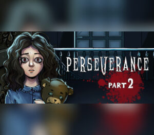 Perseverance Part 2