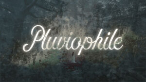 Pluviophile